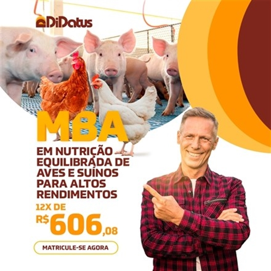 MBA EM NUTRIÇÃO EQUILIBRADA DE AVES E SUÍNOS PARA ALTOS RENDIMENTOS