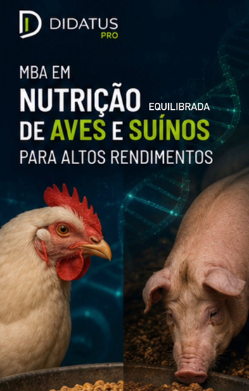 MBA EM NUTRIÇÃO EQUILIBRADA DE AVES E SUÍNOS PARA ALTOS RENDIMENTOS