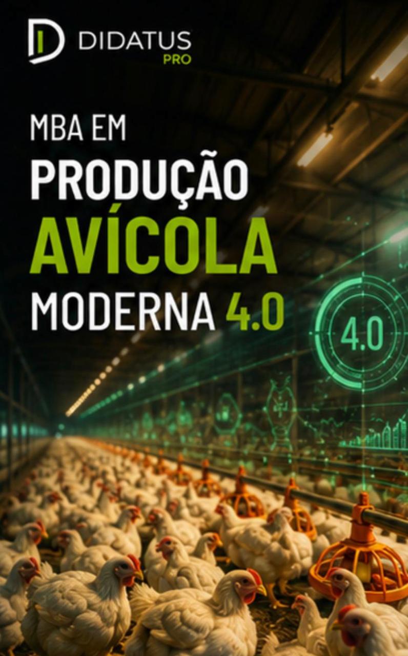MBA EM PRODUÇÃO AVÍCOLA MODERNA 4.0